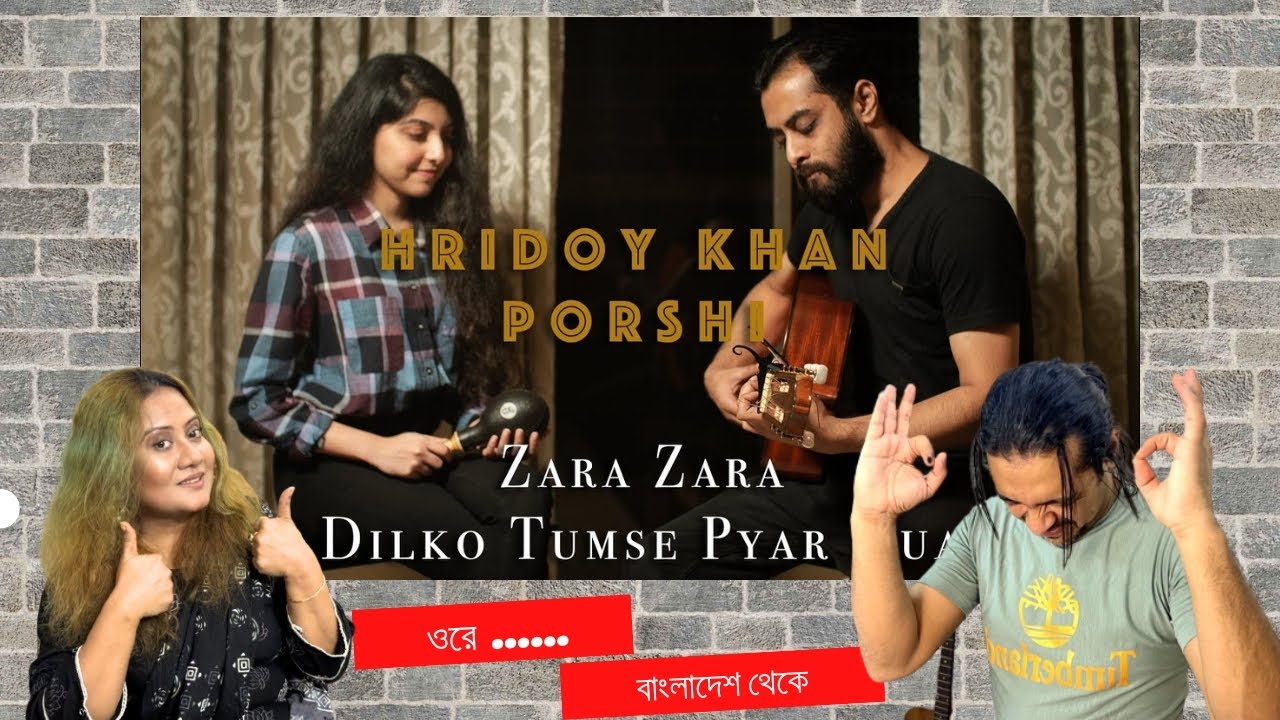 Zara zara I Hridoy khan & Porshi I Cover I Reaction