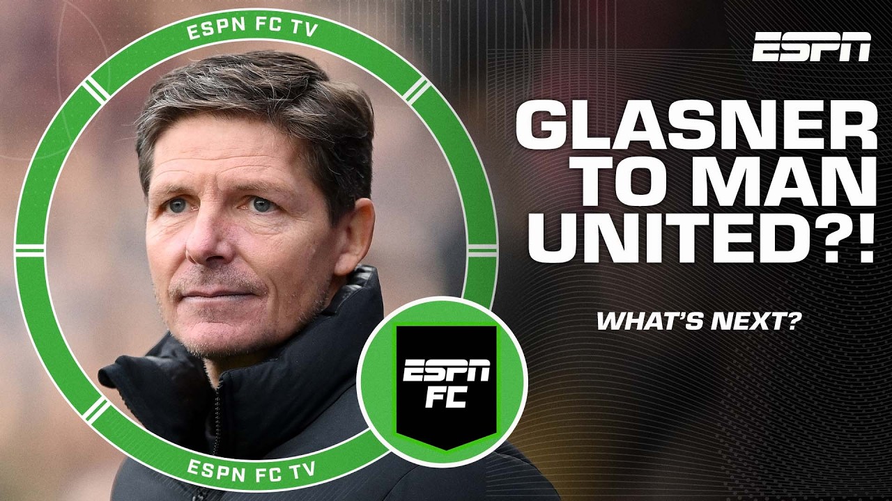 Could Oliver Glasner be Manchester United’s next manager?! | ESPN FC