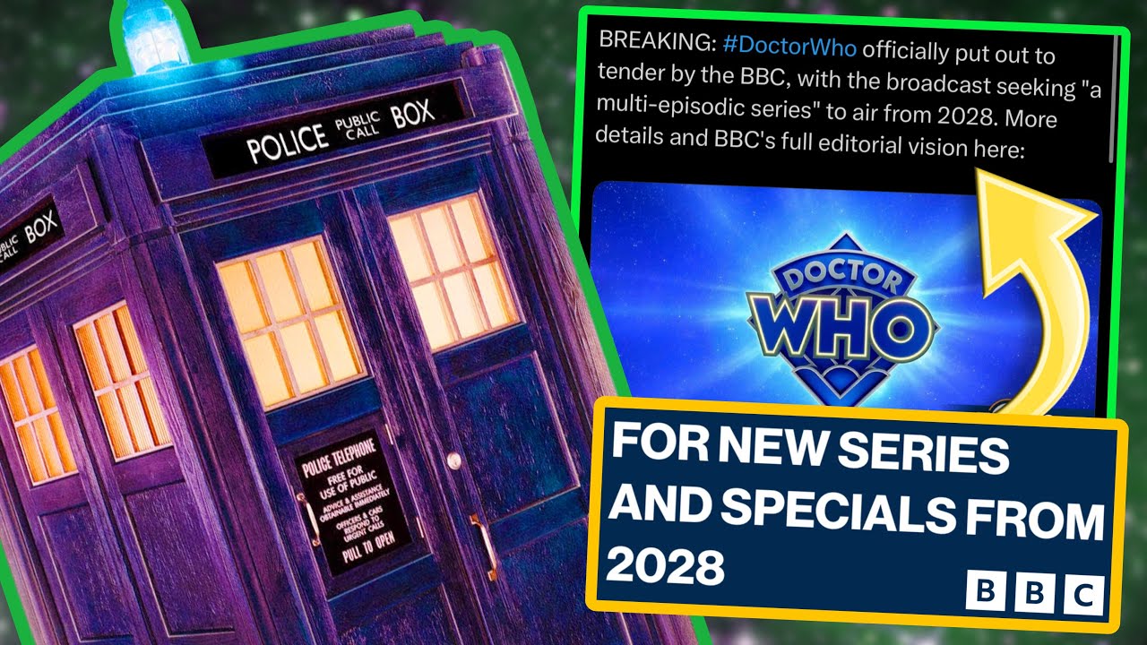 BBC ПОДТВЕРДИЛИ: ДОКТОР КТО ВЕРНЁТСЯ В 2028 ГОДУ! [ПРОЦЕСС ТЕНДЕРА ОБЪЯСНЁН! НОВЫЕ СПЕЦВЫПУСКИ, Д...