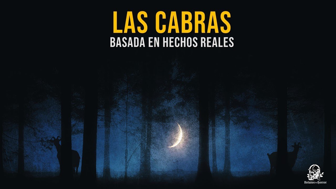 Las Cabras (Historias De Brujas)