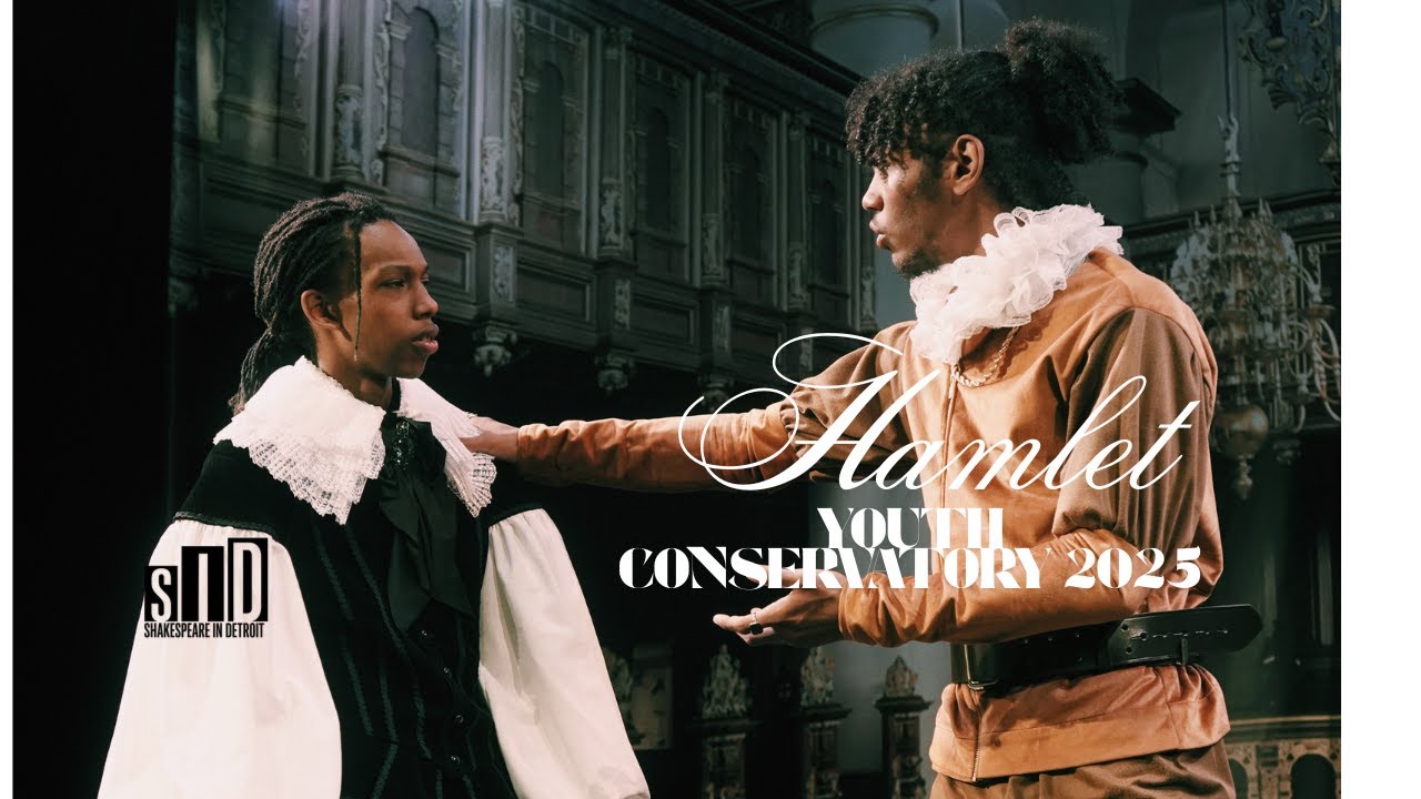 HAMLET | Youth Conservatory Production 2025 | Summer STEAM Conservatory