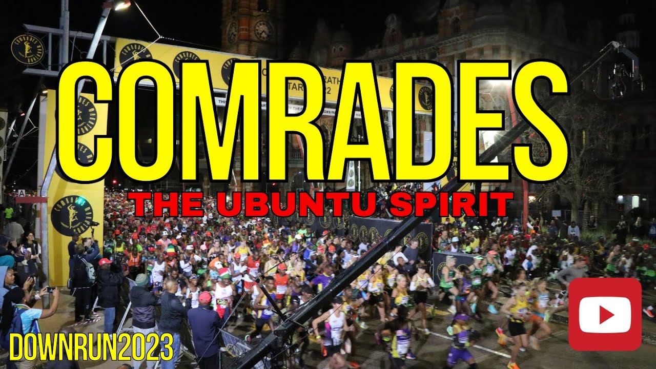 Comrades Down run 2023 - The Ubuntu spirit