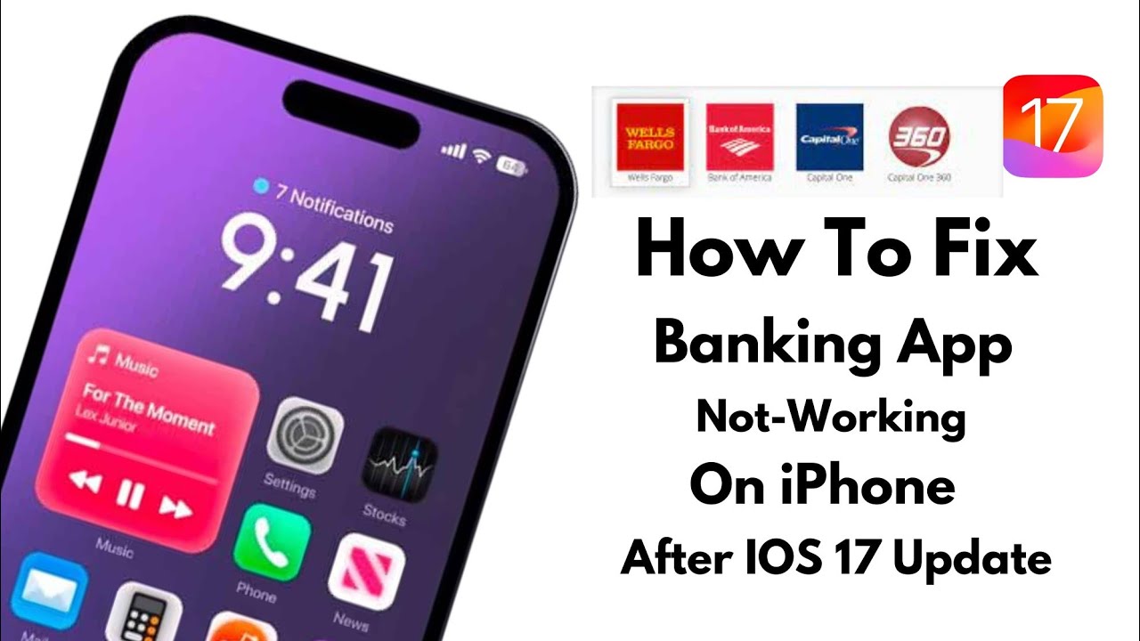 Fix Bank App Not Working Or Freezing On iPhone After Update IOS 17