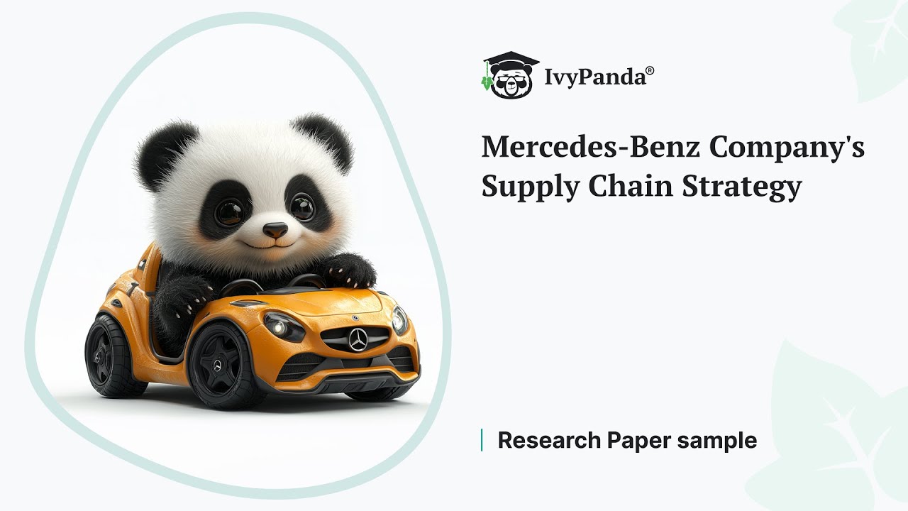 Mercedes-Benz Company's Supply Chain Strategy | Research Paper Example