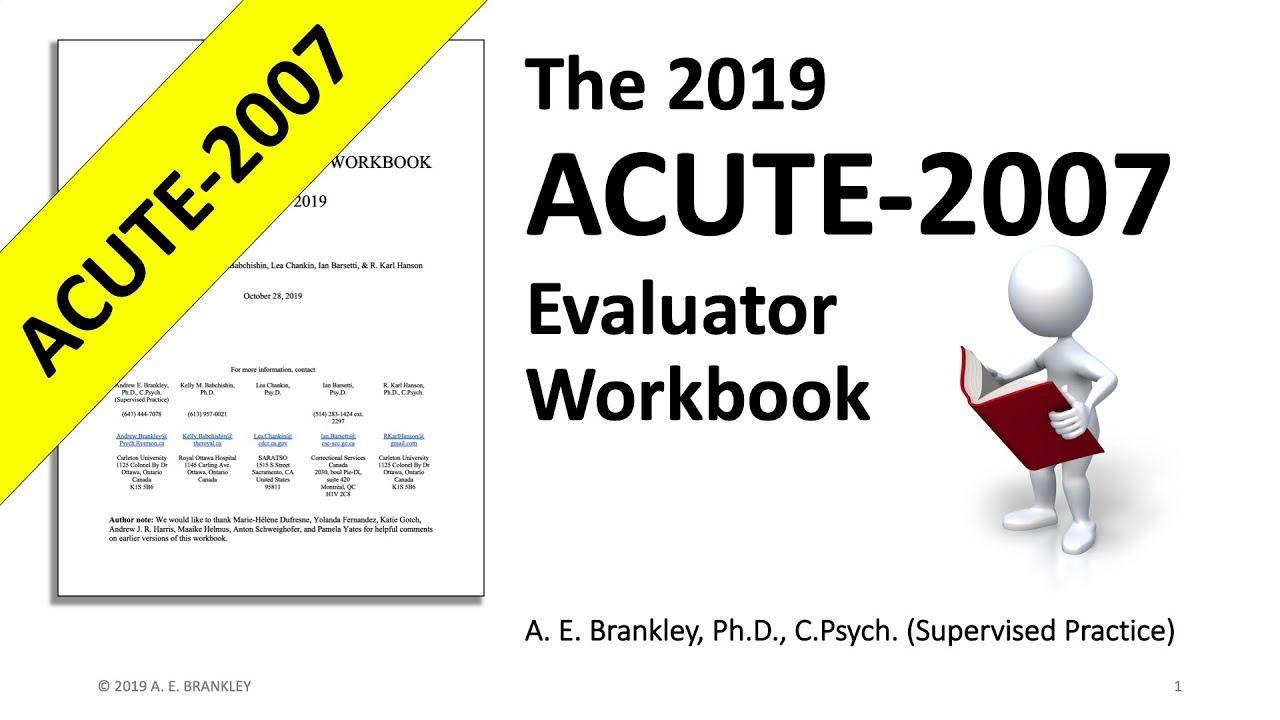 The 2019 ACUTE-2007 Evaluator Workbook