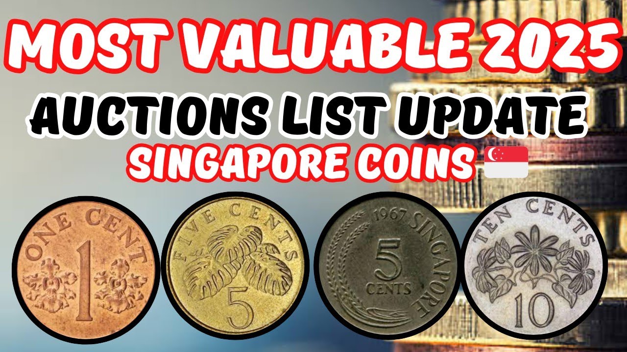 Rarest Singapore Coins Worth Millions in 2025!