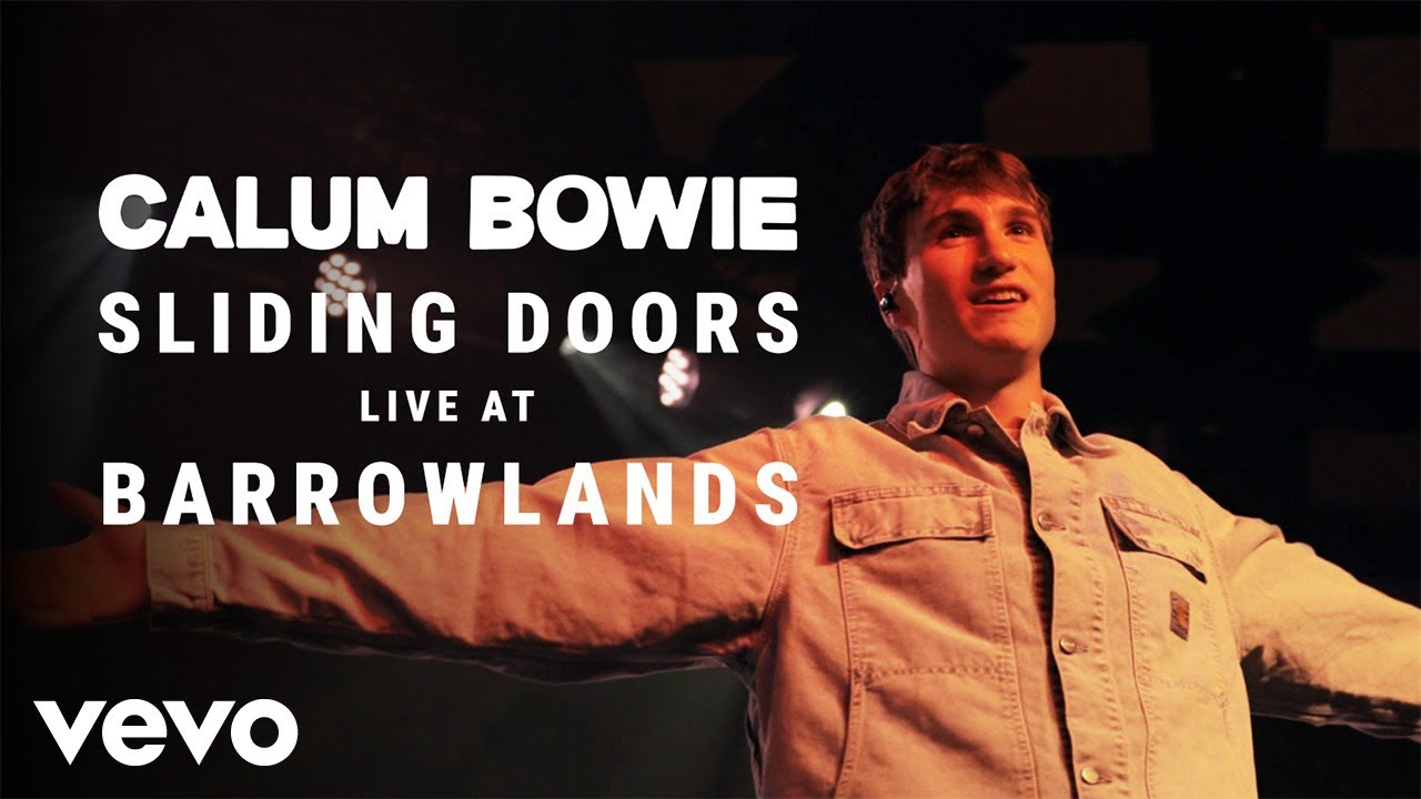 Calum Bowie - Sliding Doors (Live at Barrowland Ballroom)