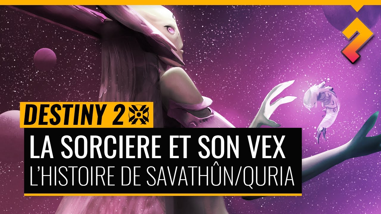 Qui sont Savathûn et Quria, les prochains grands méchants ? - Lore Destiny 2