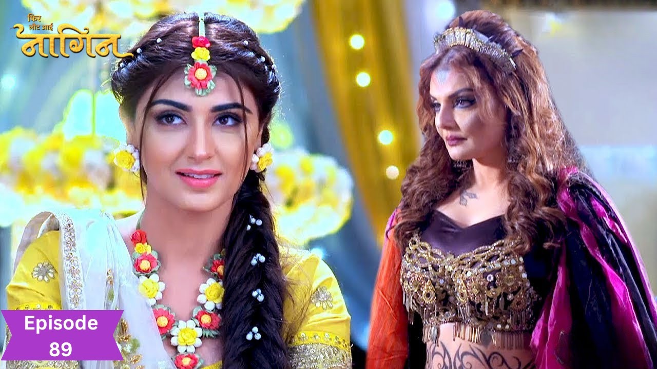 Nandini और Raj का हुआ नयी दुश्मन से सामना | Phir Laut Aayi Naagin | Full Episode | Ep-89