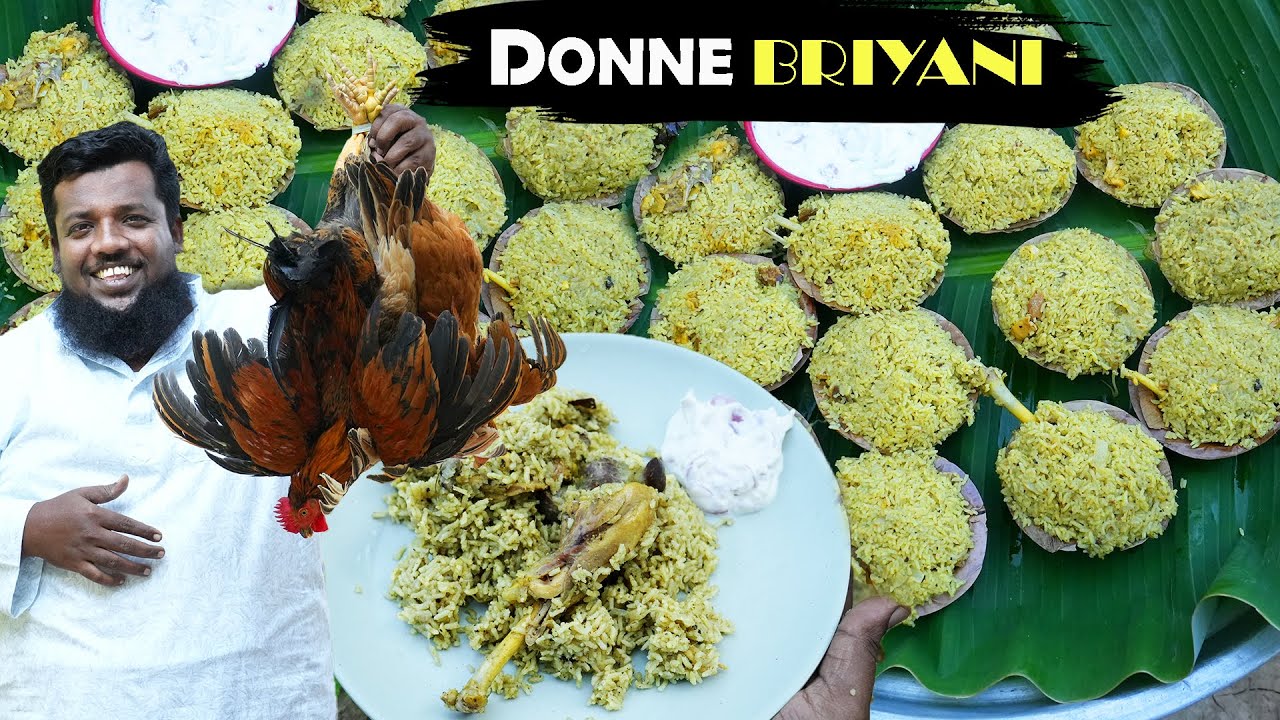 நாட்டுக்கோழி தொன்னை பிரியாணி செய்யலாம் வாங்க | Country Chicken Donne Briyani Cooking and Eating