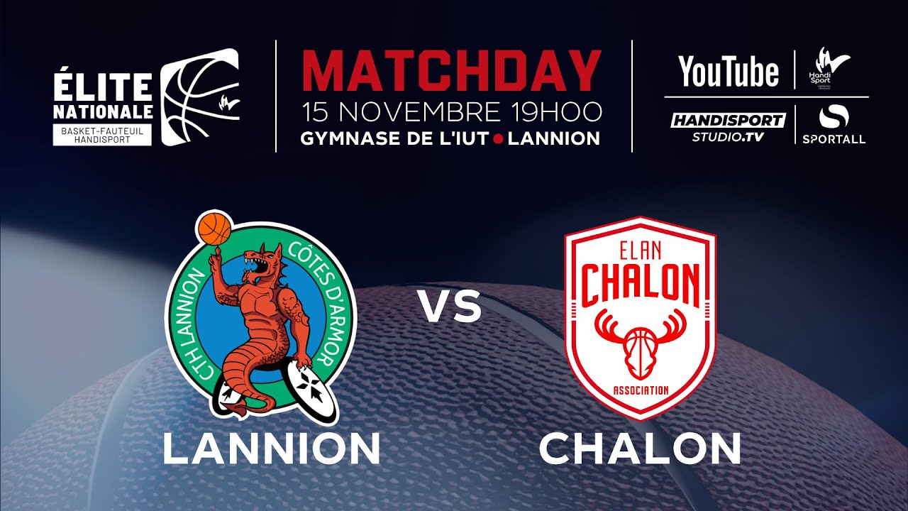 Lannion / Chalon - Championnat de France de basket fauteuil Elite Nationale - 3&egrave;me Journ&eacute;e