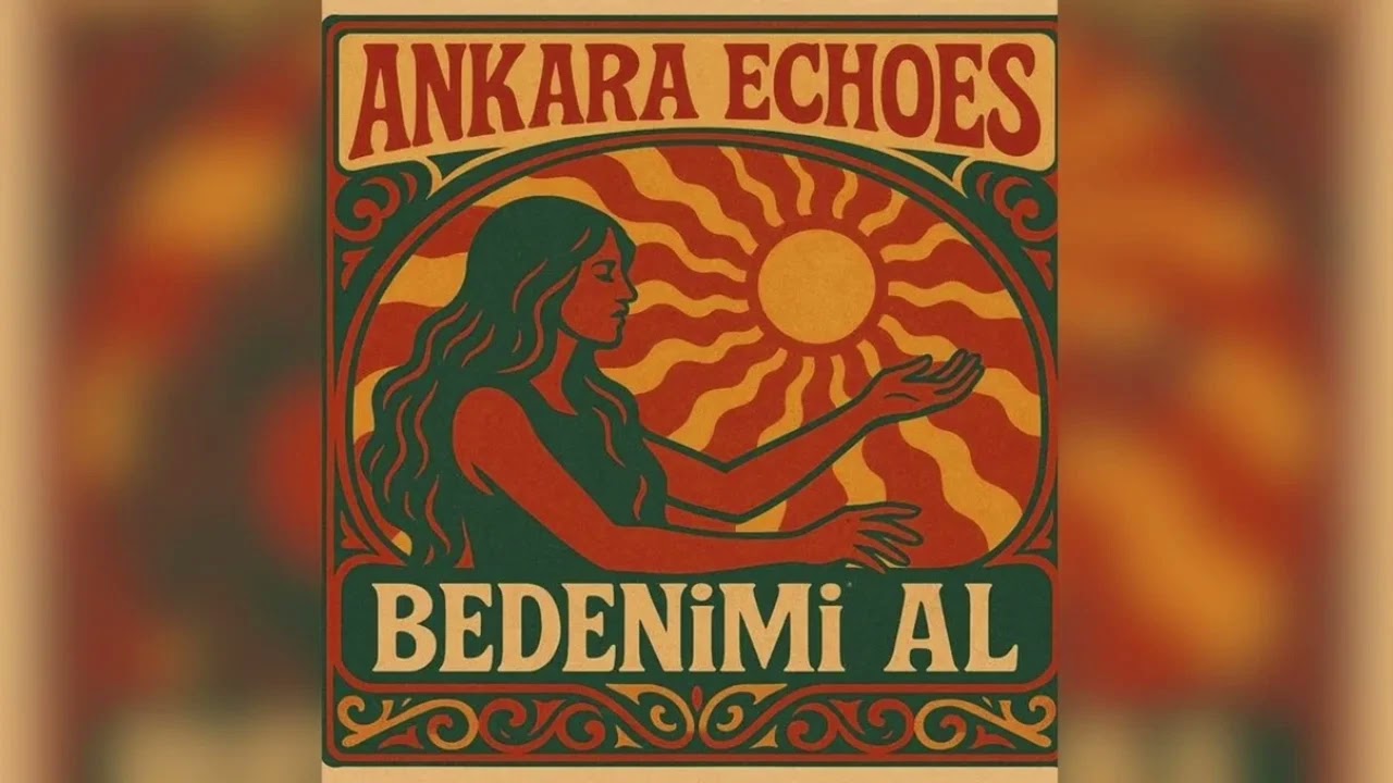 Ankara Echoes - Beni Al (sans&uuml;rs&uuml;z) (ta ki seni g&ouml;rene kadar)