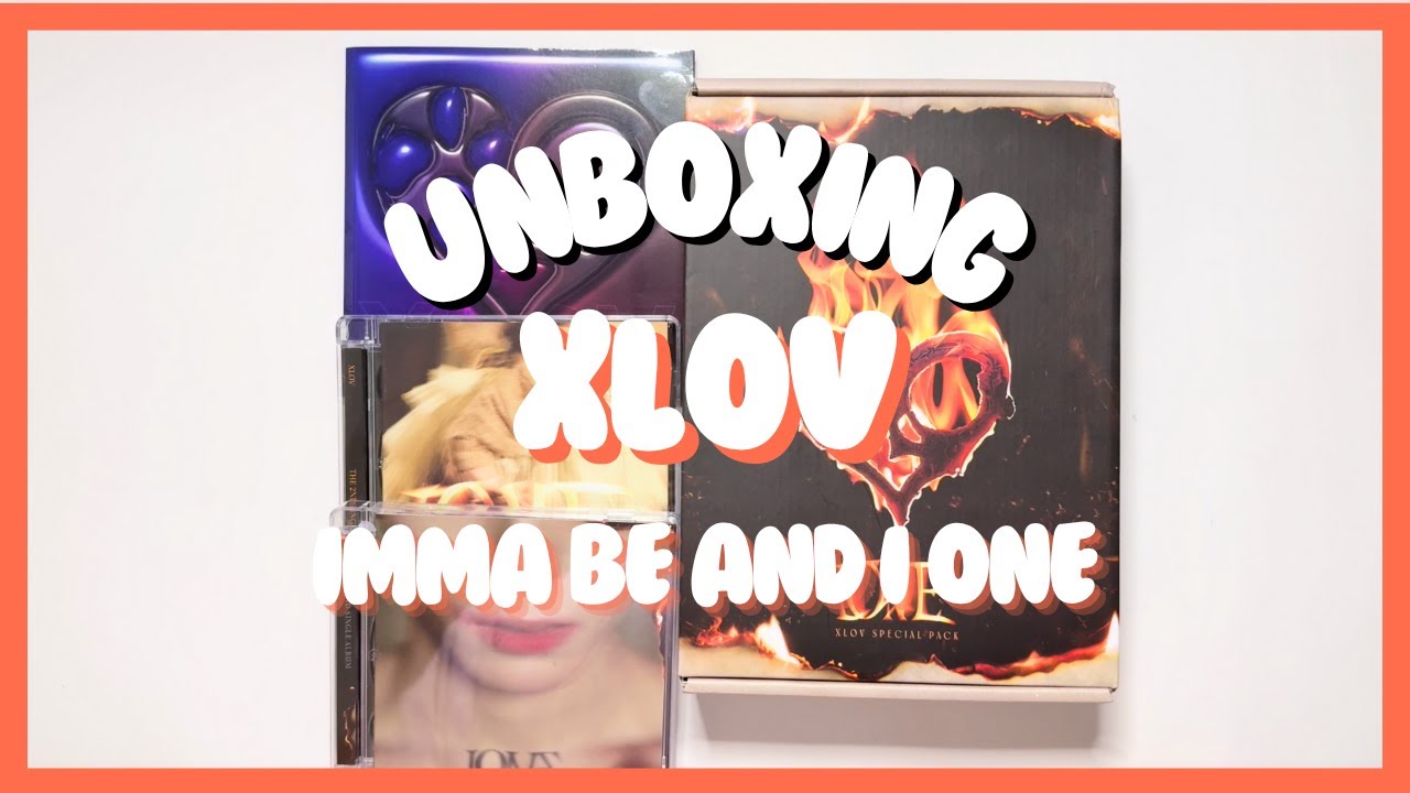 UNBOXING XLOV (엑스러브) - Imma Be & I ONE