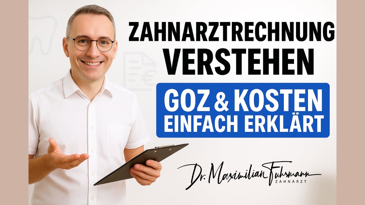 Zahnarztrechnung verstehen: GOZ, Faktoren & Kosten einfach erkl&auml;rt