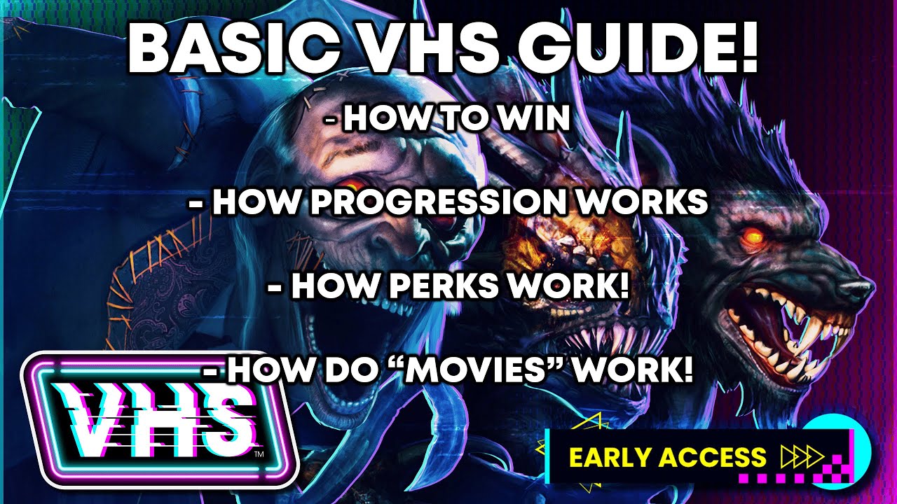 VHS Guide - How to Win & The Progression System
