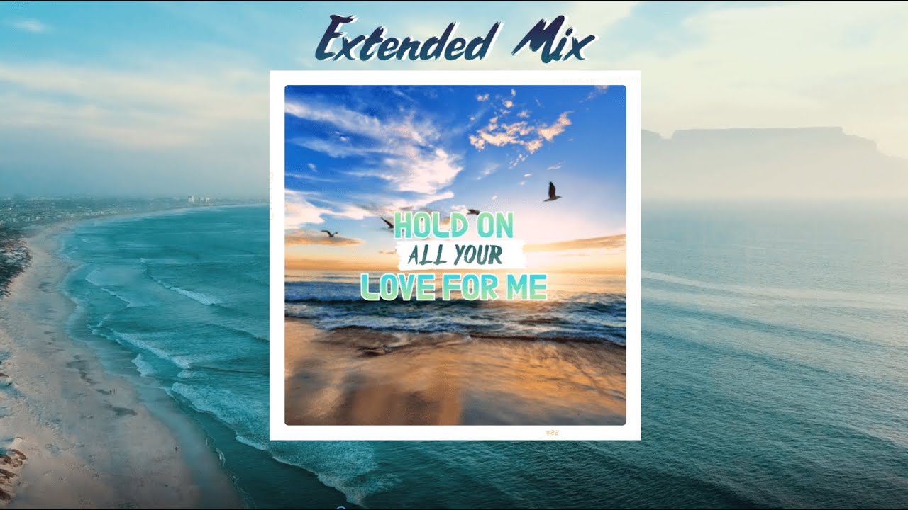 VEME feat. Darios - Hold On All Your Love For Me (Extended Mix)