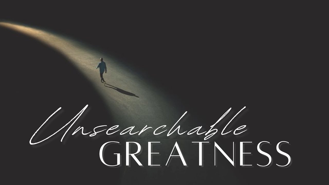 &ldquo;Unsearchable Greatness&rdquo; Rev. Jacob Phillips  |  Tuesday Night Live 4-18-2023