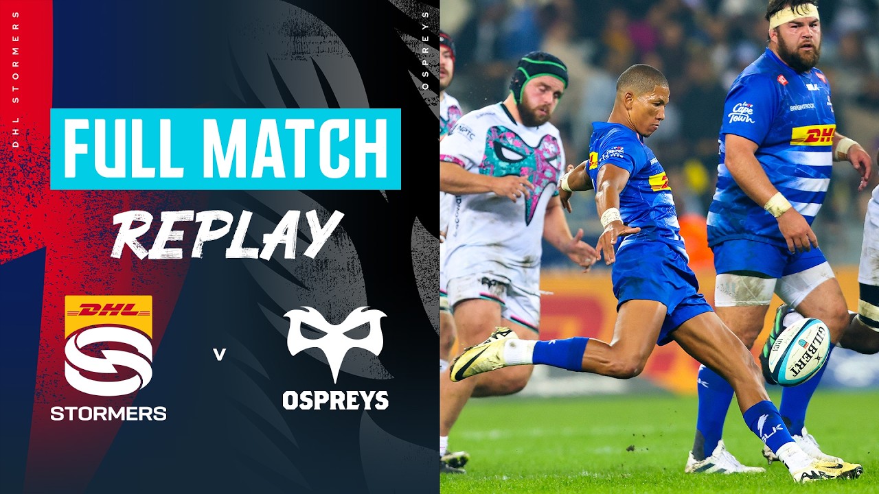 Running Rugby In Cape Town | DHL Stormers v Ospreys | Round 14 2024