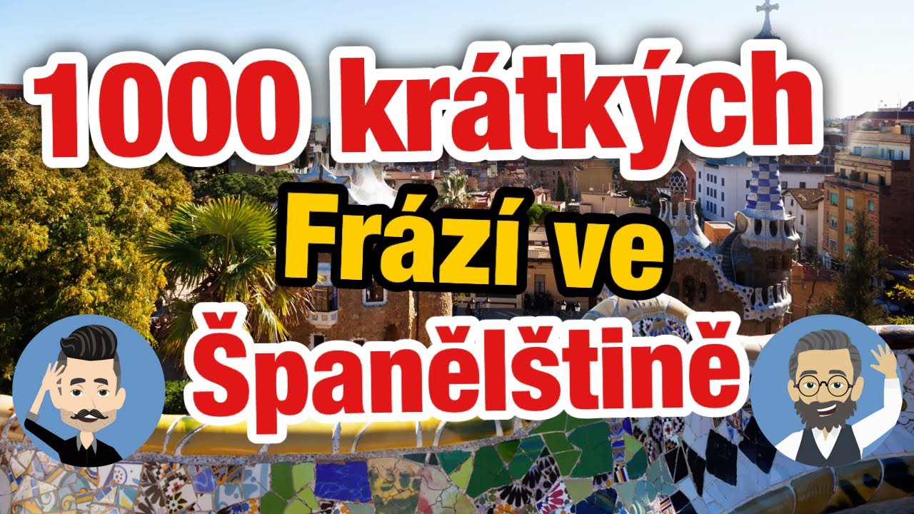 Nauč se 1000 Kr&aacute;tk&yacute;ch Fr&aacute;z&iacute; ve &Scaron;paněl&scaron;tině &ndash; Ide&aacute;ln&iacute; Pro Zač&aacute;tečn&iacute;ky