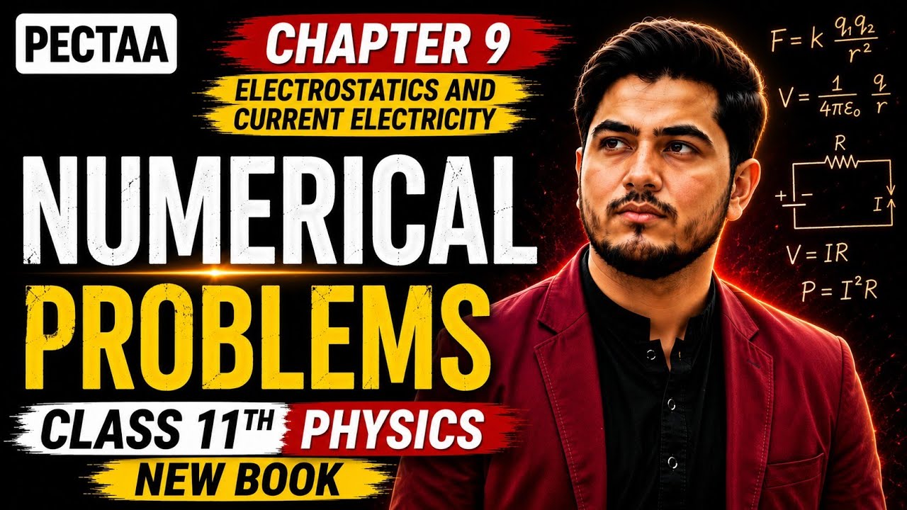 Chapter 9 Numerical Problems | Class 11th Physics New Book | PECTAA 