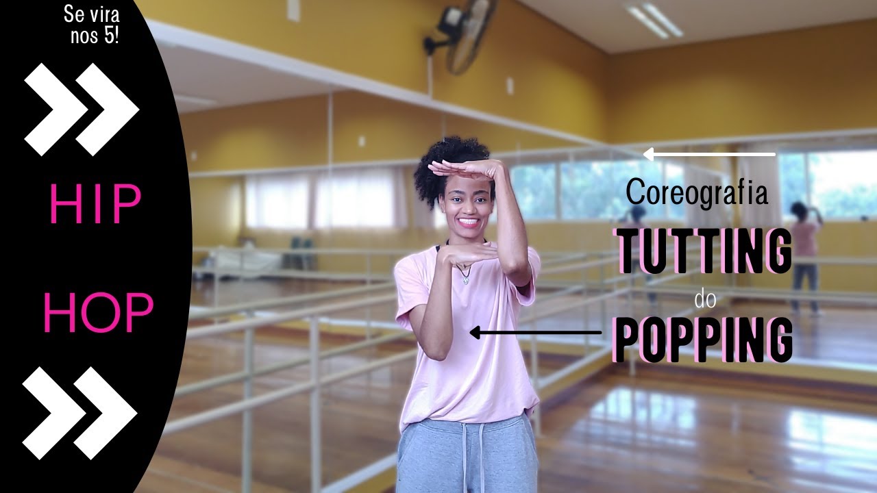 Como dançar Popping [Tutorial de Tutting]  passo a passo