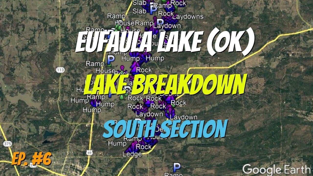 Lake Eufaula Oklahoma - South Section - Full Lake Breakdown Series!!!  (Ep. 6)