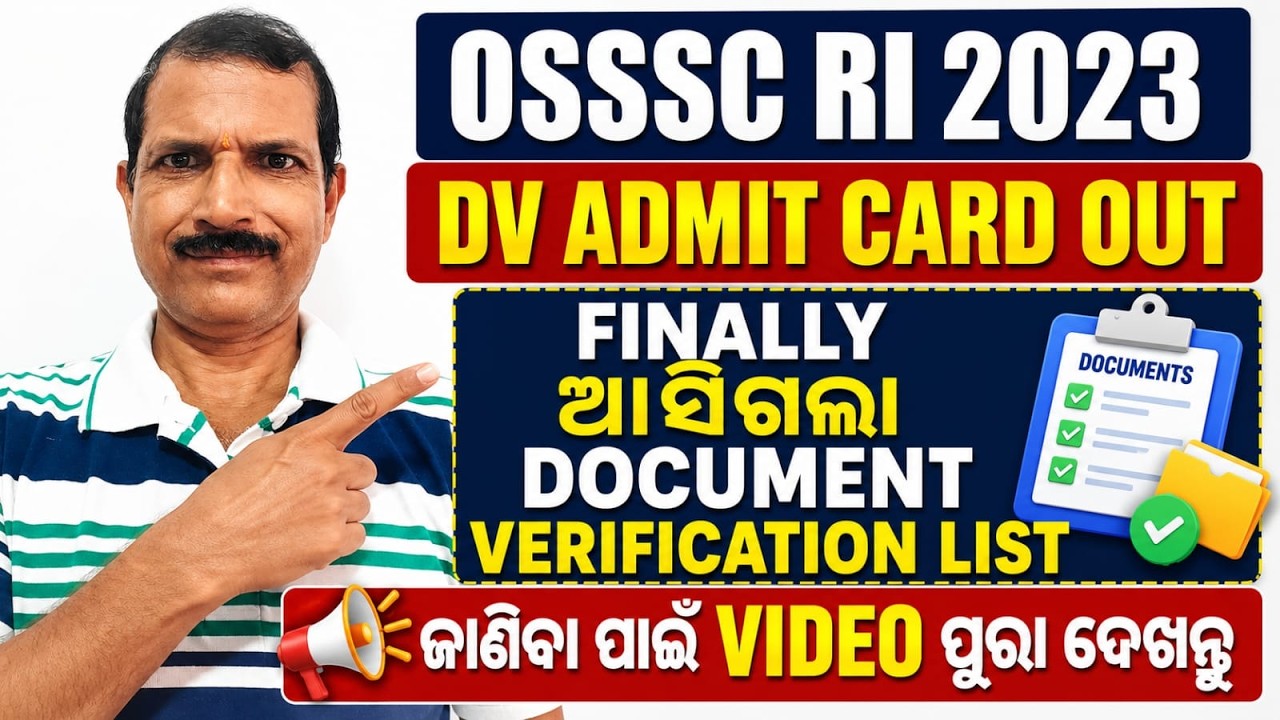 OSSSC RI 2023 DV Admit Card Out! | Document Verification List & Required Documents