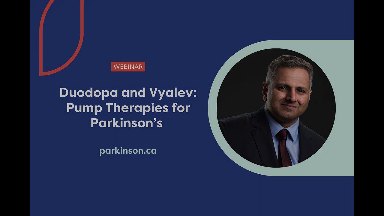 Duodopa and Vyalev: Pump Therapies for Parkinson’s