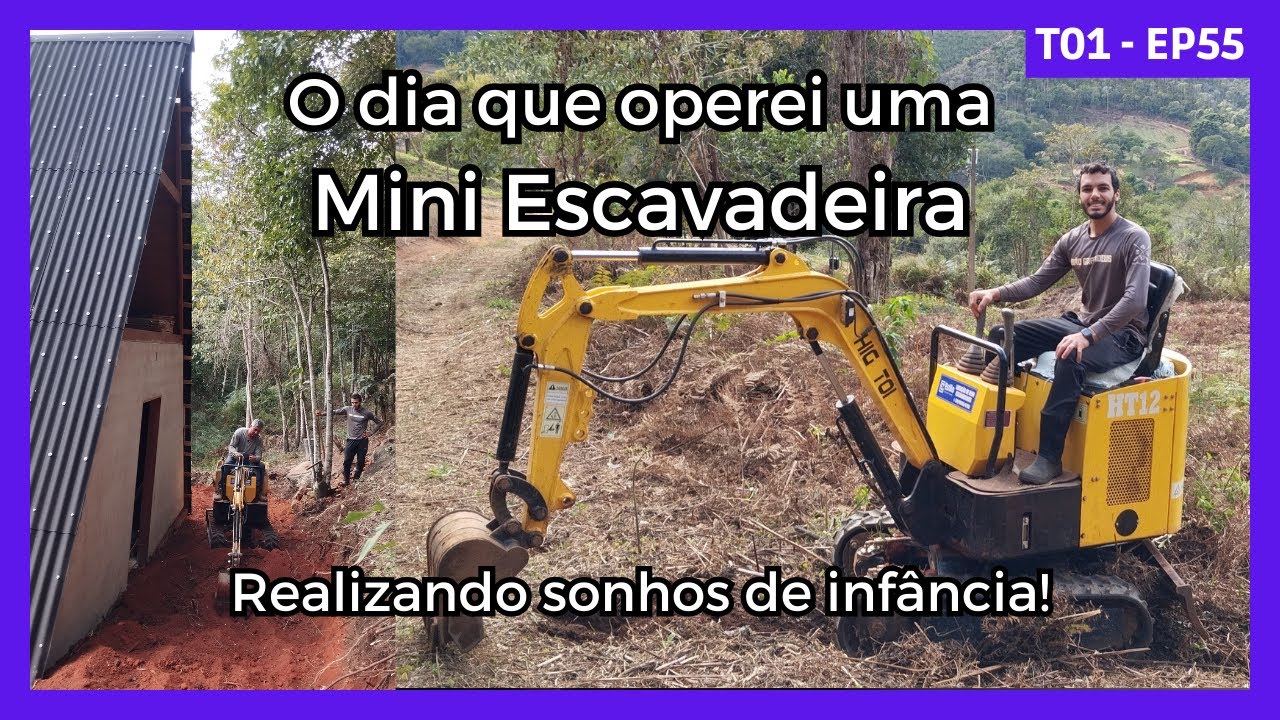 Mini escavadeira no s&iacute;tio: abrindo uma pequena estrada at&eacute; a cabana - S&iacute;tio do Zero - T01 - EP55