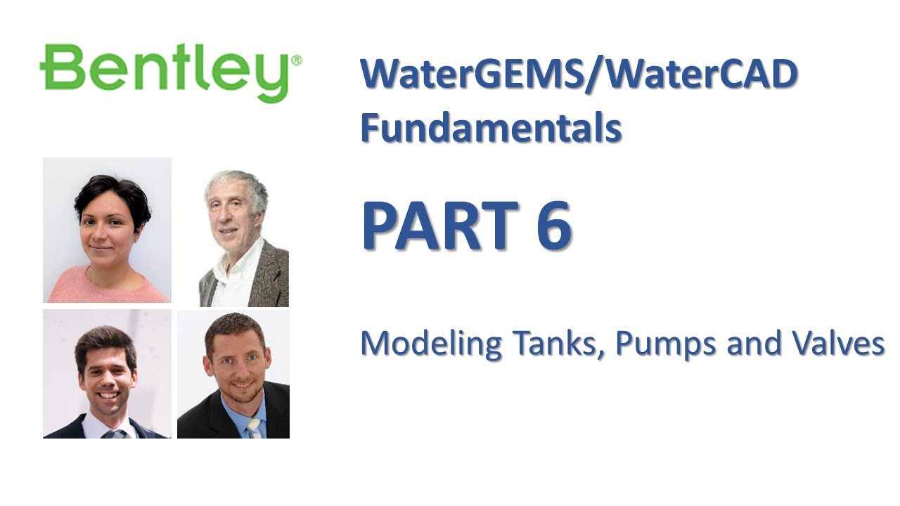 WaterGEMS/WaterCAD Fundamentals Part 6: Modeling Tanks, Pumps and Valves