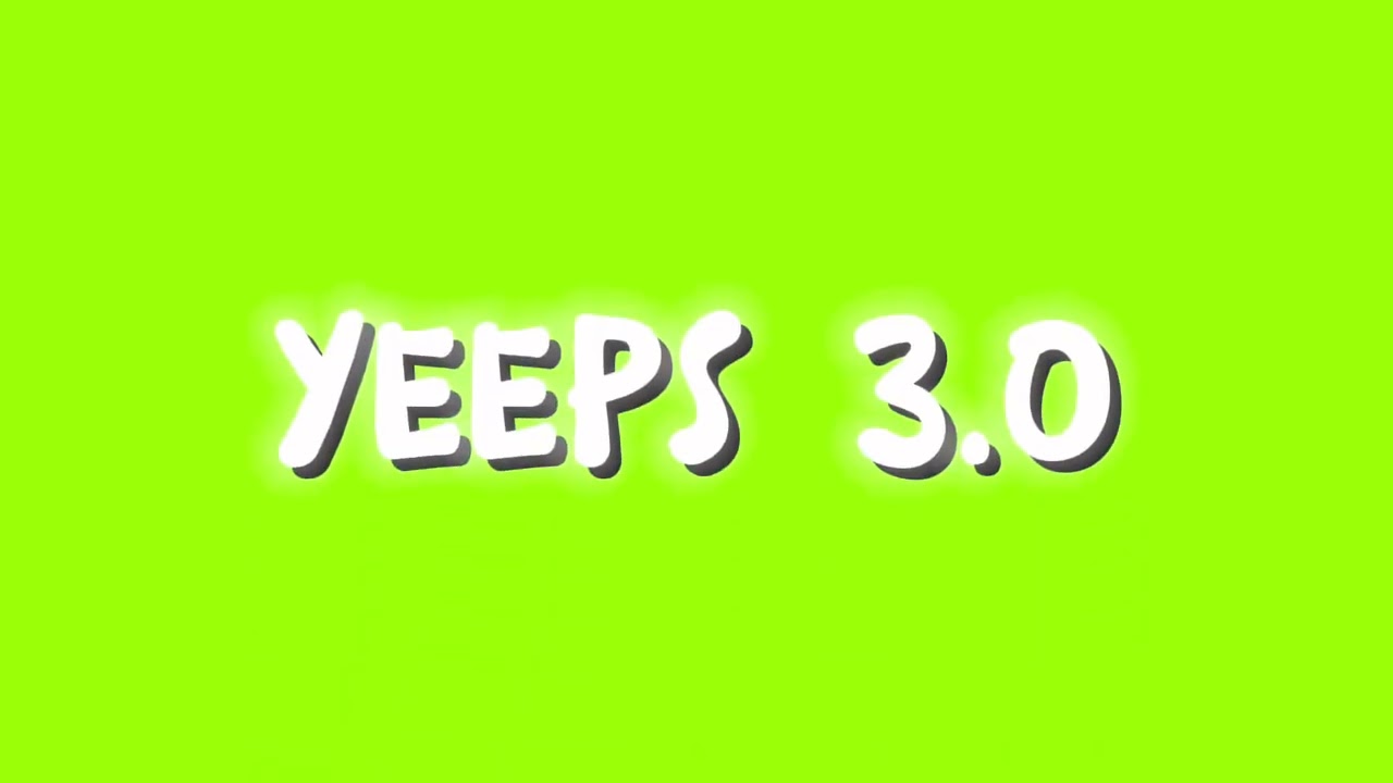 @Yeeps2.0-k1p  animated intro