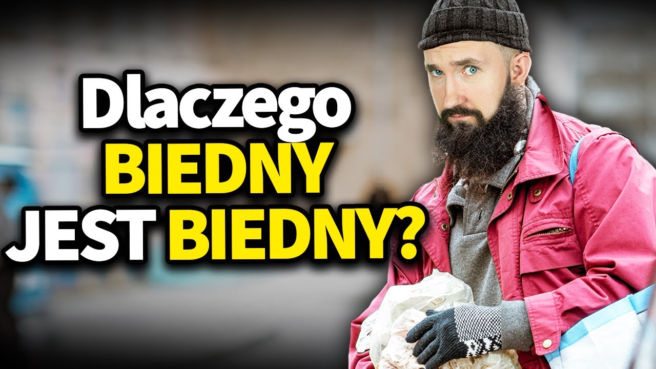 Dlaczego BIEDNY jest BIEDNY? #BizON