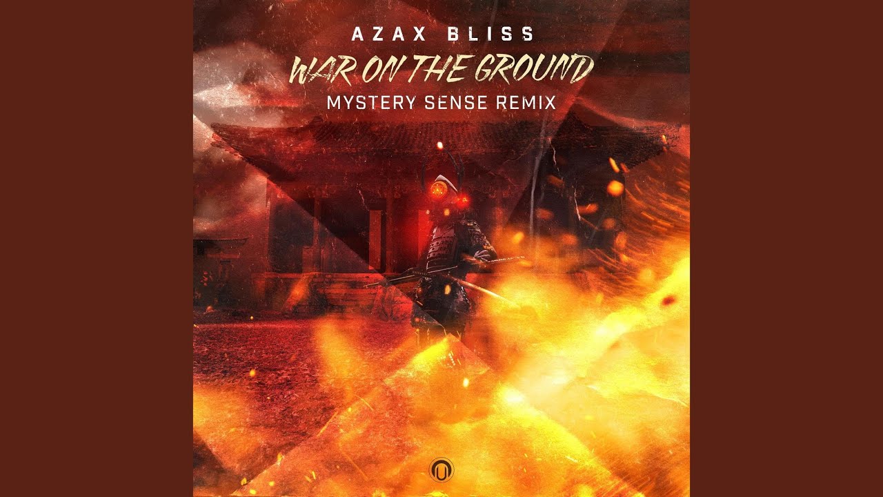 War on the Ground (Mystery Sense Remix)