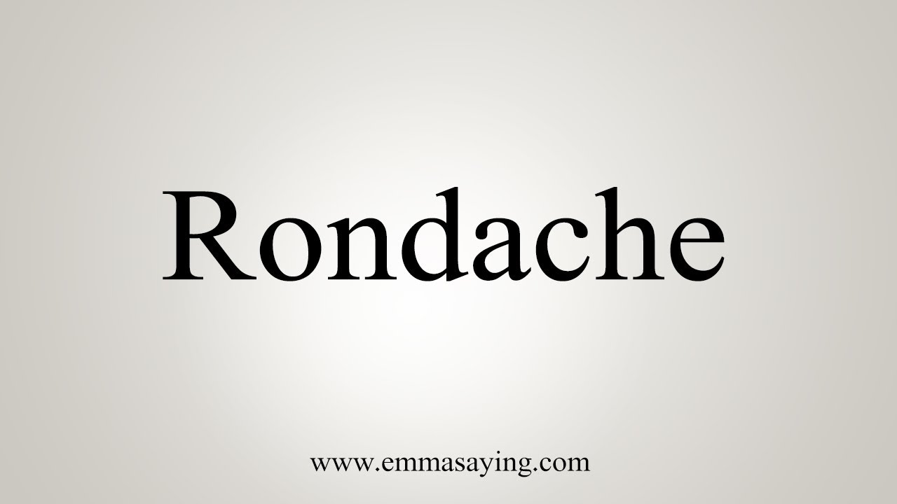 How To Say Rondache
