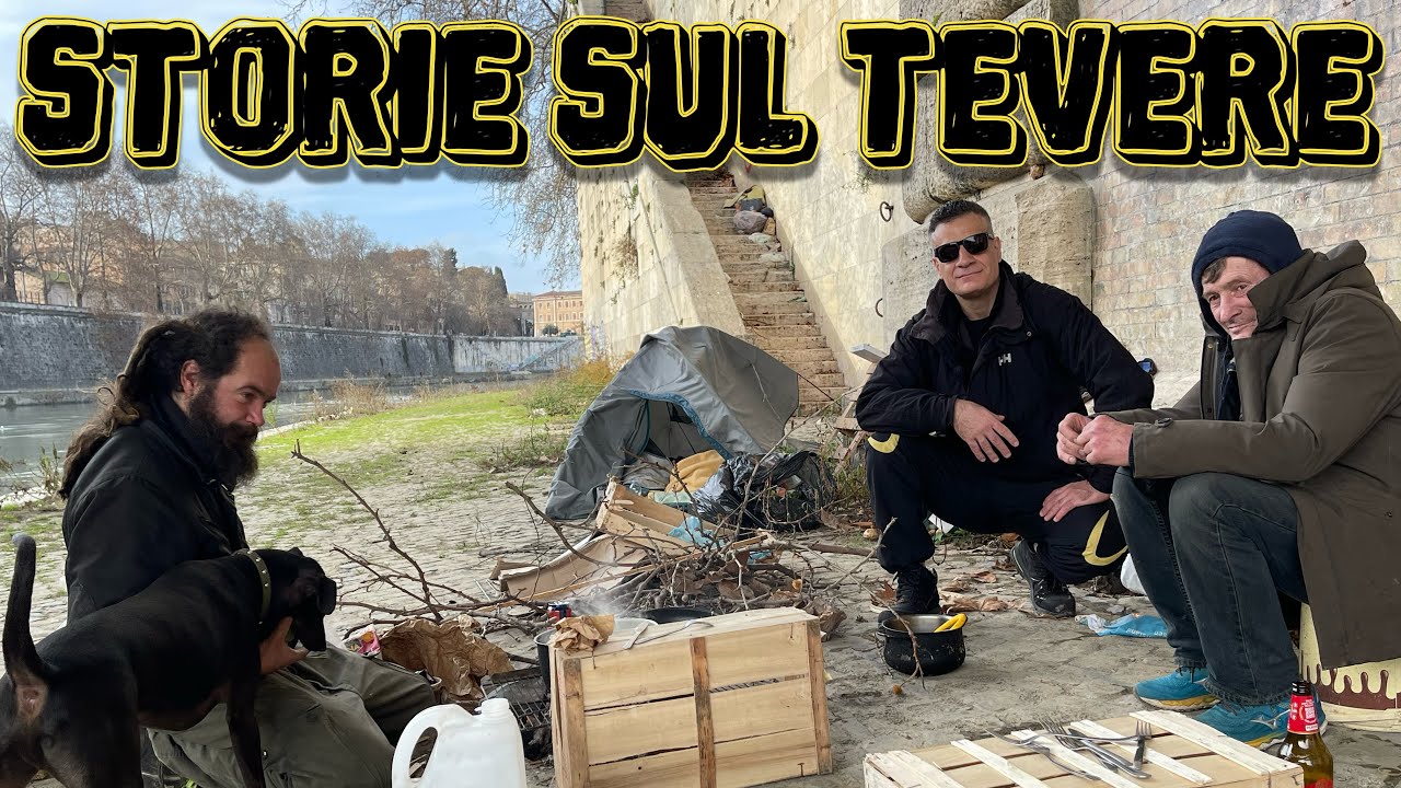 Lungo il Tevere di Roma storie di Vita e Degrado