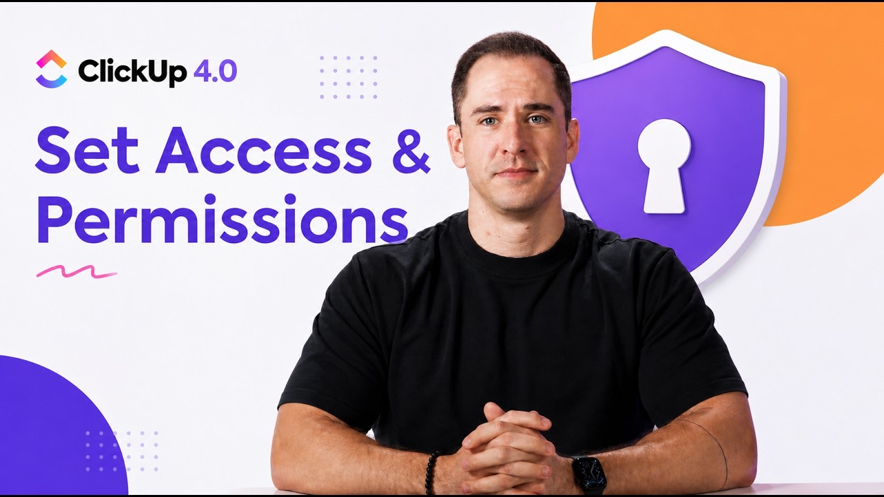 How to Set Access and Permissions in your ClickUp Hierarchy