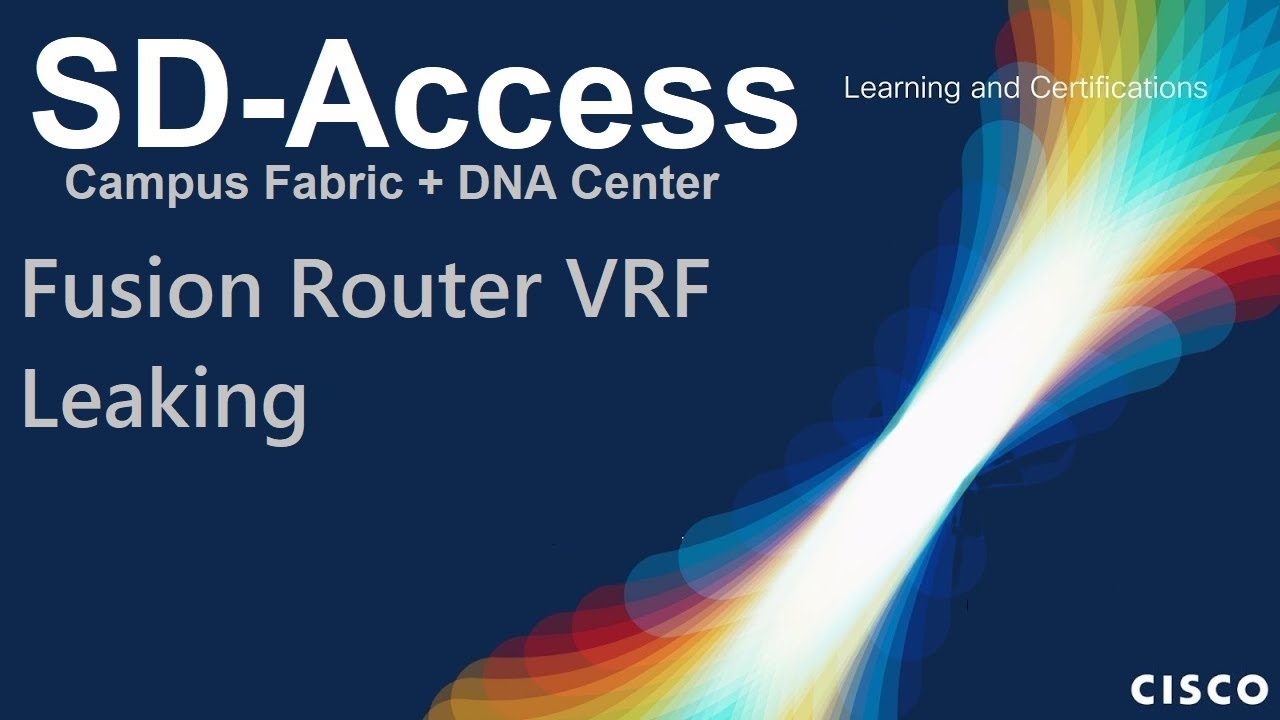 13. Fusion Router Cisco Catalyst 8000V VRF Leaking