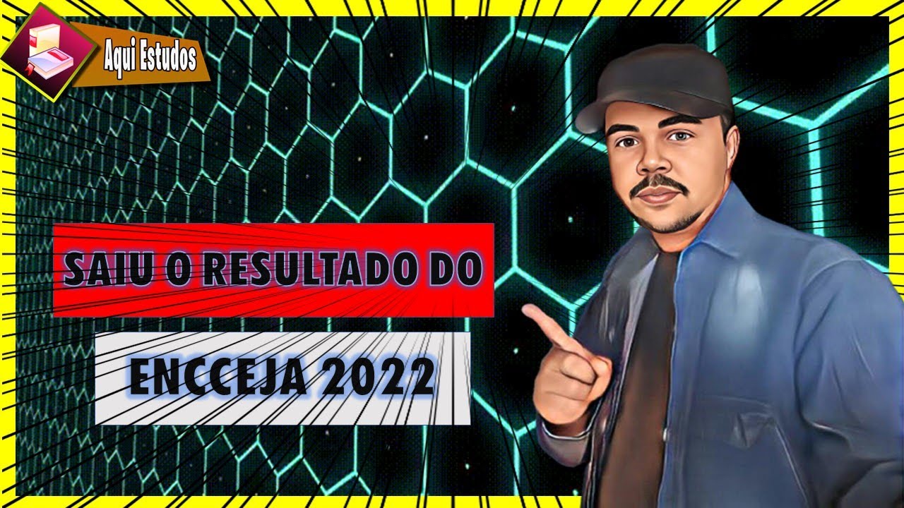 Saiu o resultado do encceja 2022   como consultar o resultado I Aqui Estudos