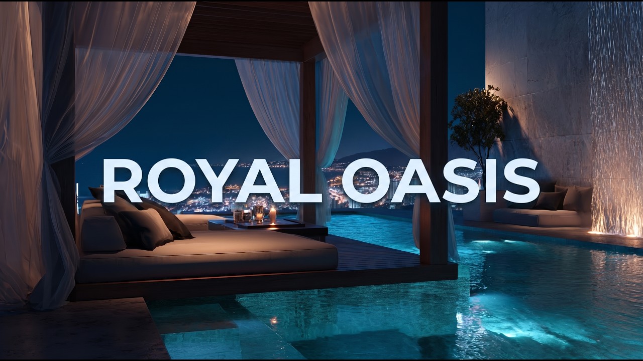 Premium Chillout Lounge Music 2026 👑 Royal Oasis | Deep Ambient Escape & Night Calm