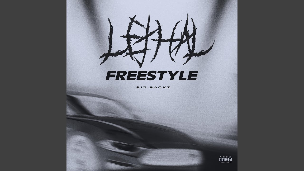 Lethal Freestyle