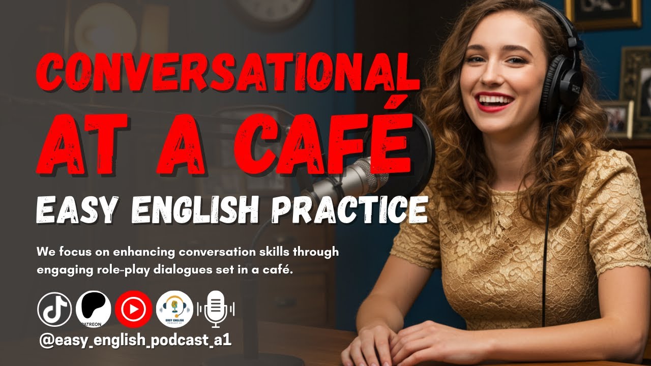 Conversational Skills at the Café: Easy English Practice | English Learning Podcast 🎙️🚀