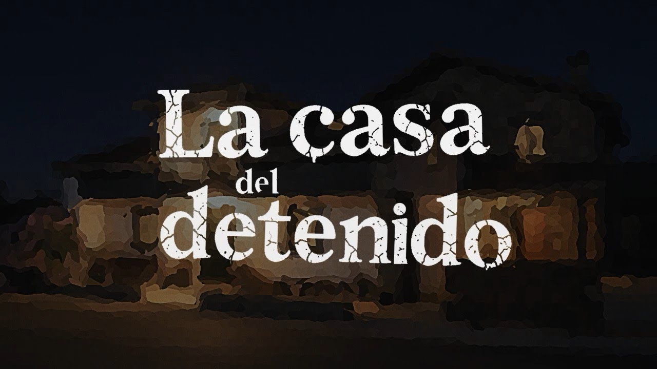 La Casa del Detenido (The new film of Grupo Esculibierto)