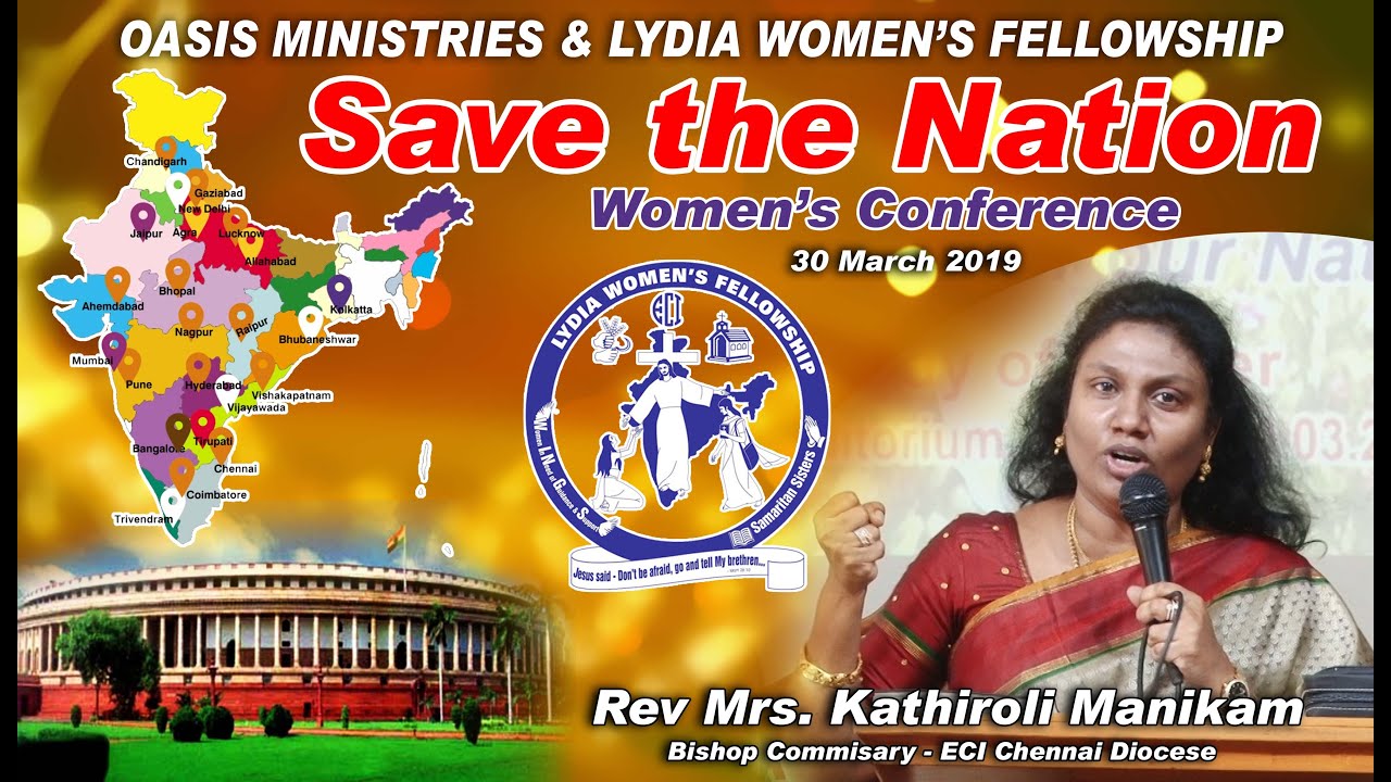 SAVE THE NATION  Rev Mrs. Kathiroli Manikam Bishop Commisary - ECI Chennai Diocese
