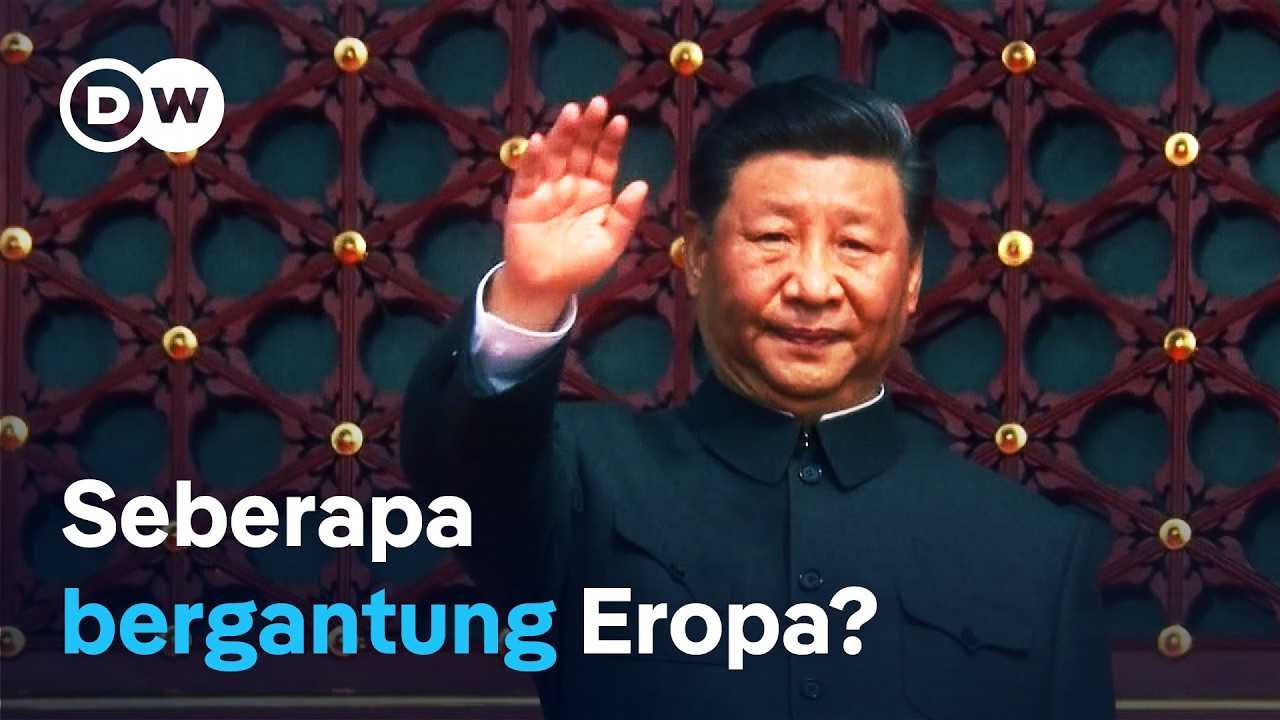 Cina vs. Eropa: Siapa Sebenarnya yang Lebih Bergantung? | DW Dokumenter