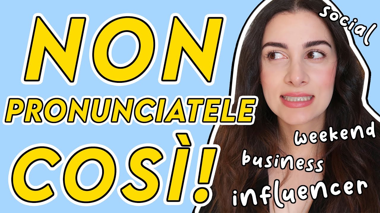 Parole inglesi di uso quotidiano: le sai pronunciare bene?