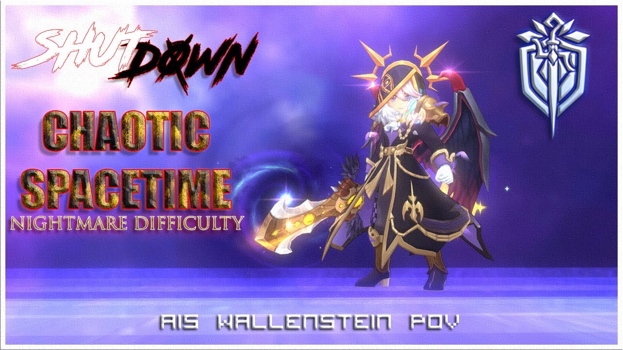 Pub Run!!! Chaotic Spacetime (Nightmare Difficulty) - Ais Wallenstein POV