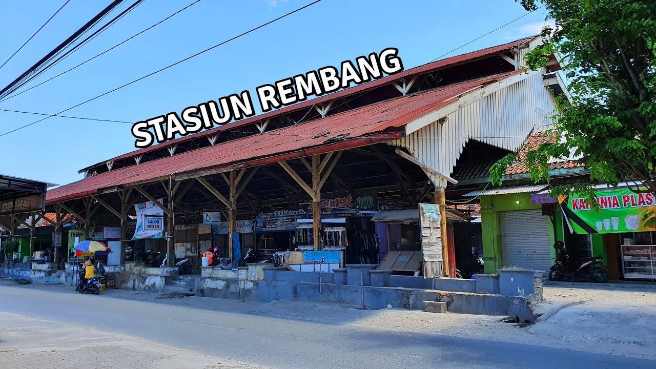 STASIUN REMBANG SUDAH PADAT KOMPLEKS PERTOKOAN | PART 2