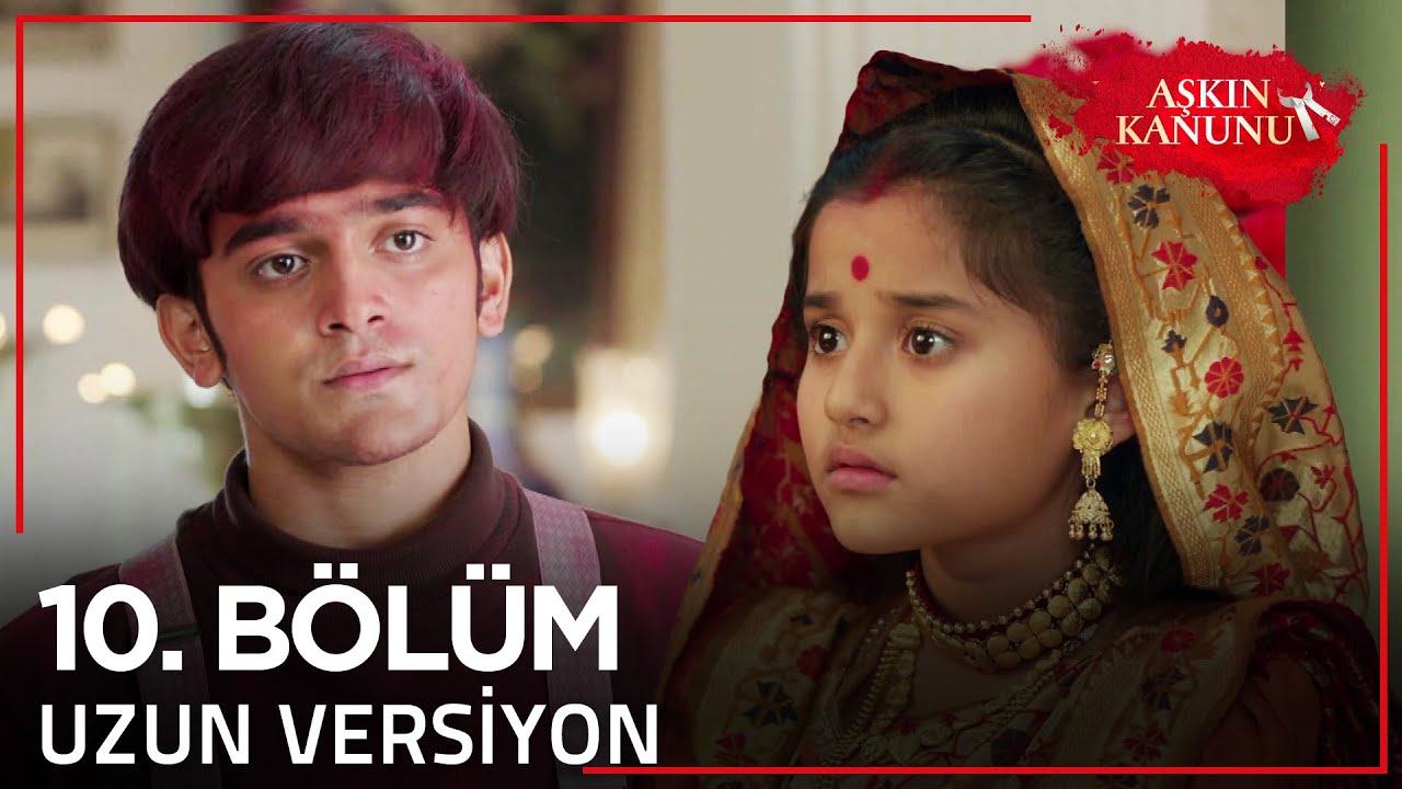 Aşkın Kanunu 10. Bölüm | Uzun Versiyon