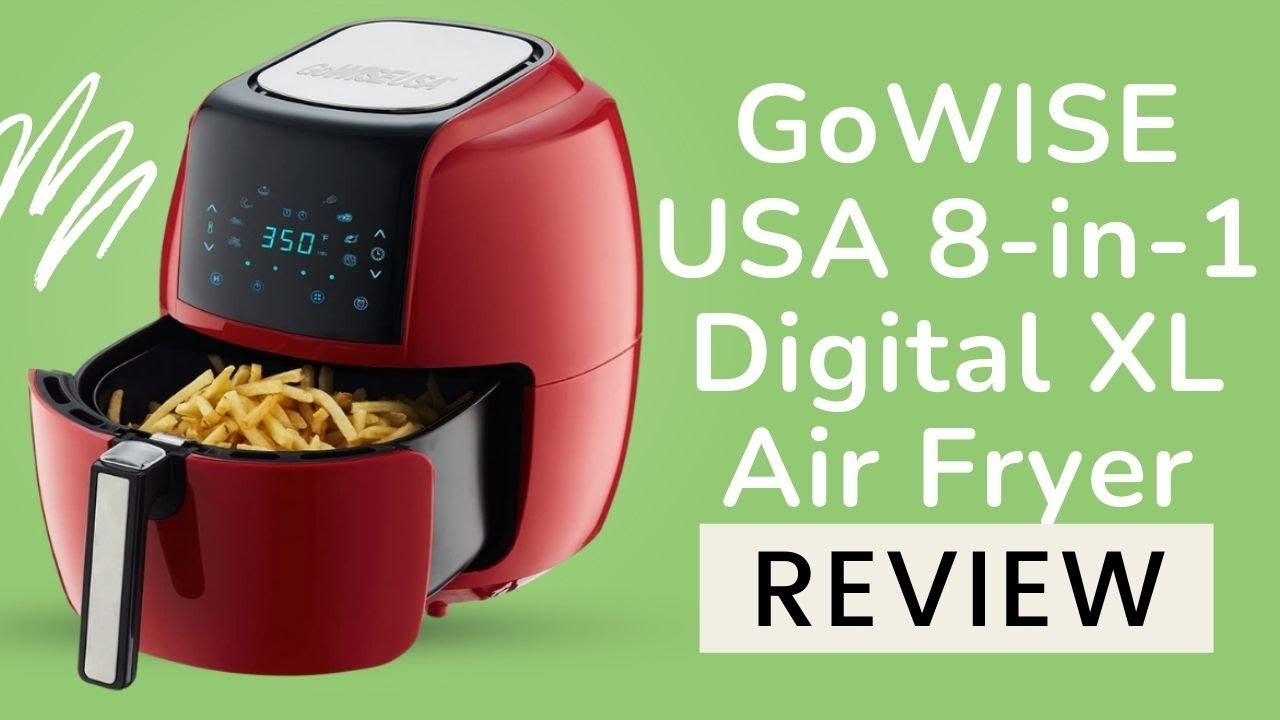 GoWISE USA 8-in-1 Digital XL Air Fryer Review