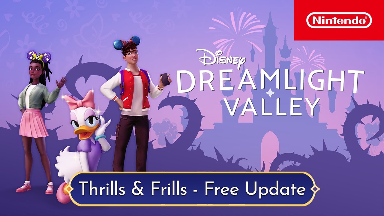 Disney Dreamlight Valley – Thrills & Frills Update Trailer – Nintendo Switch